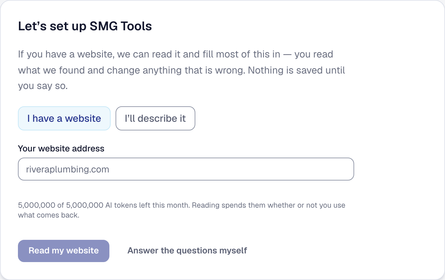 The first setup screen, offering I have a website and I'll describe it, with a box for the website's address and Read my website