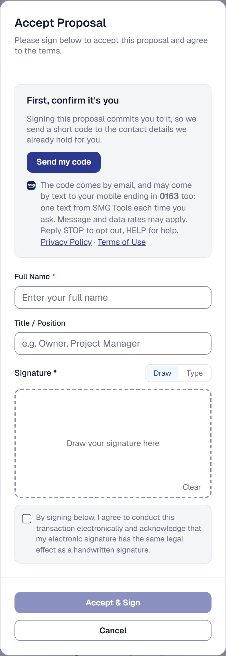 A customer's Accept Proposal dialog on a phone: First, confirm it's you, a Send my code button, and beside it the SMG Tools mark and the notice that the code comes by email and may come by text to the mobile ending in 0163 — one text from SMG Tools each time they ask, message and data rates may apply, reply STOP to opt out and HELP for help — with links to the Privacy Policy and Terms of Use