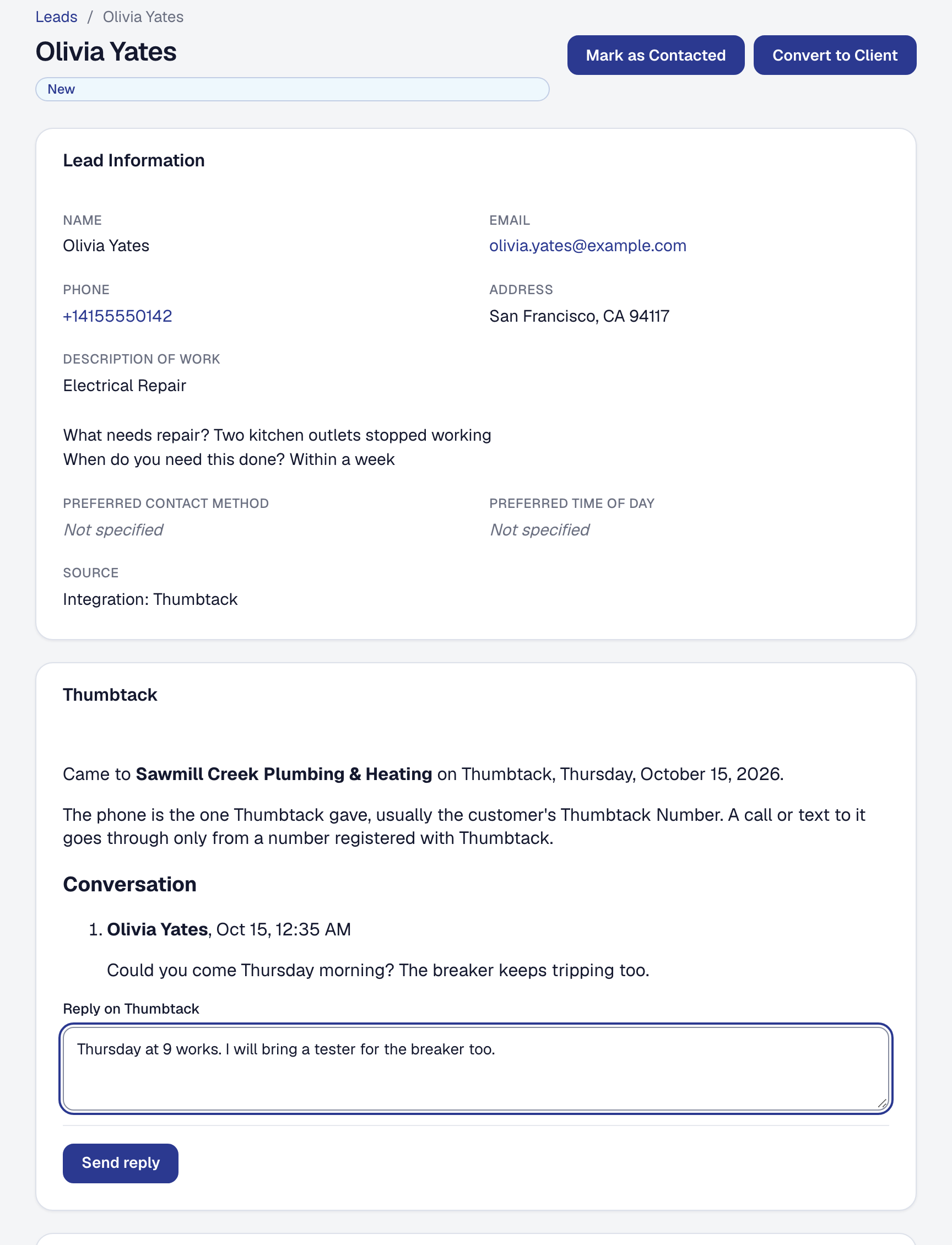 A lead from Thumbtack on its own page: the customer's request question by question, its source Integration Thumbtack, and the Thumbtack panel saying which business it came to, with the customer's message and a reply being written