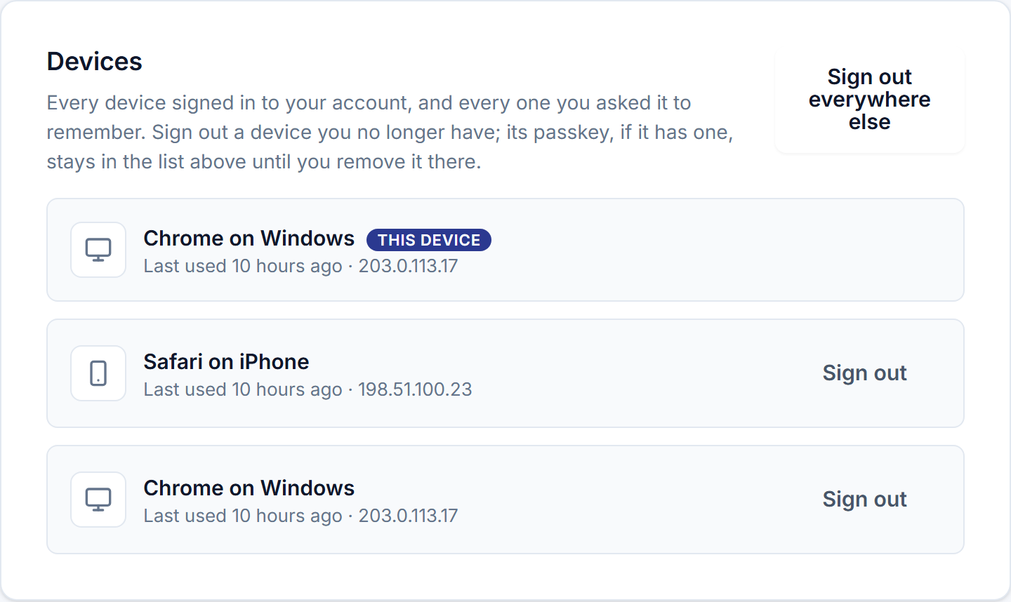 The Devices section of the Security page: this laptop marked This device, a phone signed in a moment ago, and a second Chrome on Windows, each with when it was last used and its address, a Sign out on every row but this one and Sign out everywhere else above.